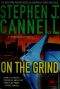 [Shane Scully Novels 08] • On the Grind · A Shane Scully Novel